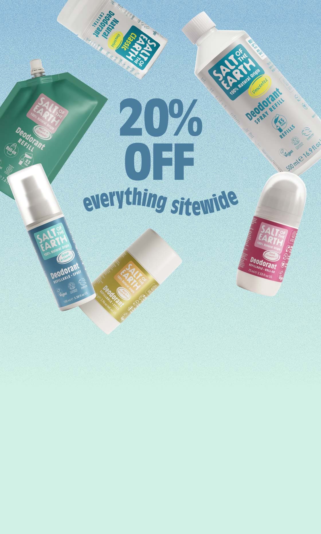 Salt of the Earth summer sale, 20% off everything sitewide across the refillable natural deodorant range
